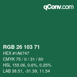 Color code: RGB 26 103 71 | qconv.com
