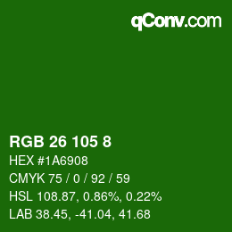カラーコード: RGB 26 105 8 | qconv.com