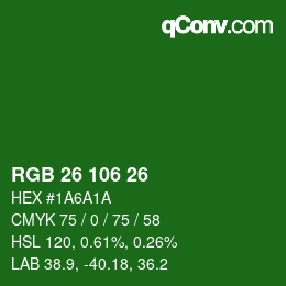 Color code: RGB 26 106 26 | qconv.com
