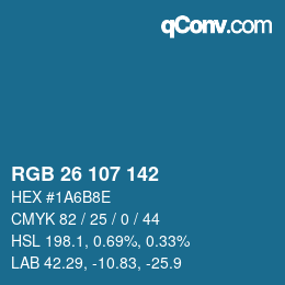 Color code: RGB 26 107 142 | qconv.com