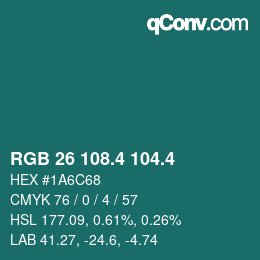 カラーコード: RGB 26 108.4 104.4 | qconv.com