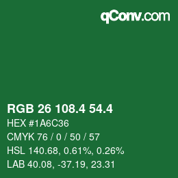 カラーコード: RGB 26 108.4 54.4 | qconv.com