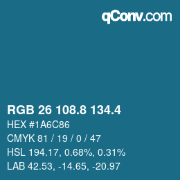 カラーコード: RGB 26 108.8 134.4 | qconv.com