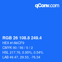 カラーコード: RGB 26 108.8 249.4 | qconv.com