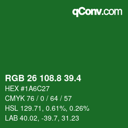 カラーコード: RGB 26 108.8 39.4 | qconv.com
