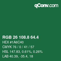 カラーコード: RGB 26 108.8 64.4 | qconv.com