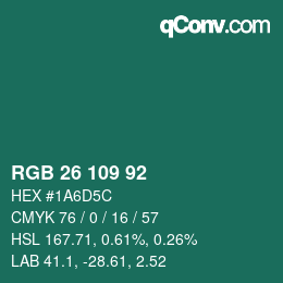 Color code: RGB 26 109 92 | qconv.com