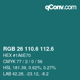 カラーコード: RGB 26 110.6 112.6 | qconv.com