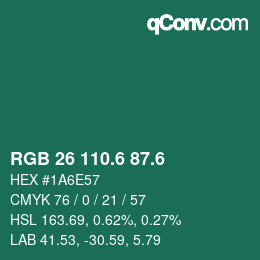 カラーコード: RGB 26 110.6 87.6 | qconv.com
