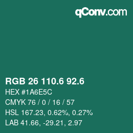 カラーコード: RGB 26 110.6 92.6 | qconv.com