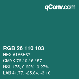 カラーコード: RGB 26 110 103 | qconv.com