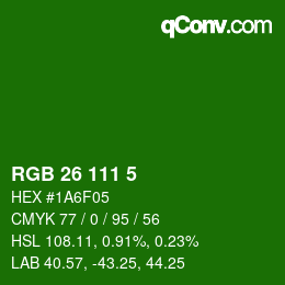 カラーコード: RGB 26 111 5 | qconv.com