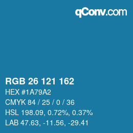 カラーコード: RGB 26 121 162 | qconv.com