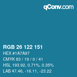 Color code: RGB 26 122 151 | qconv.com