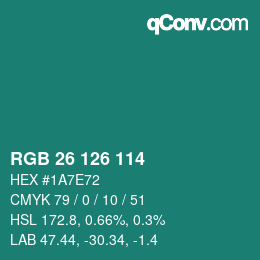 Color code: RGB 26 126 114 | qconv.com
