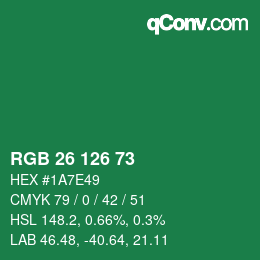 カラーコード: RGB 26 126 73 | qconv.com