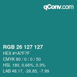 颜色代码: RGB 26 127 127 | qconv.com