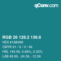 カラーコード: RGB 26 128.2 136.6 | qconv.com