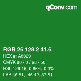 カラーコード: RGB 26 128.2 41.6 | qconv.com
