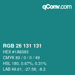 Color code: RGB 26 131 131 | qconv.com