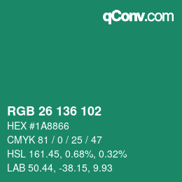 Color code: RGB 26 136 102 | qconv.com