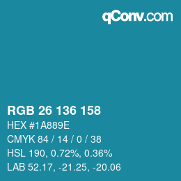 Color code: RGB 26 136 158 | qconv.com