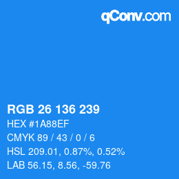 カラーコード: RGB 26 136 239 | qconv.com