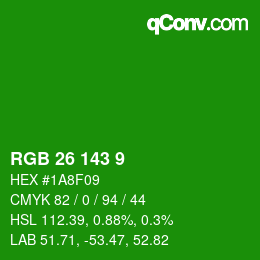 カラーコード: RGB 26 143 9 | qconv.com
