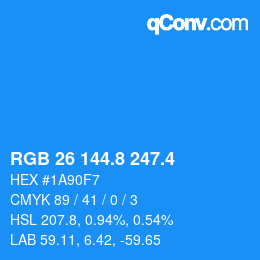カラーコード: RGB 26 144.8 247.4 | qconv.com