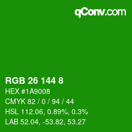 Color code: RGB 26 144 8 | qconv.com
