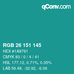 Color code: RGB 26 151 145 | qconv.com