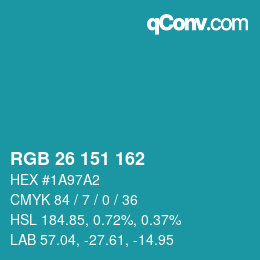 Color code: RGB 26 151 162 | qconv.com