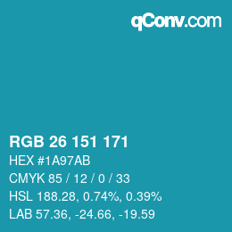 Color code: RGB 26 151 171 | qconv.com