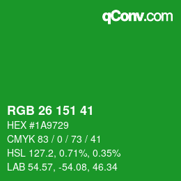 Color code: RGB 26 151 41 | qconv.com