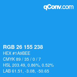 Color code: RGB 26 155 238 | qconv.com