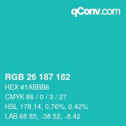 カラーコード: RGB 26 187 182 | qconv.com