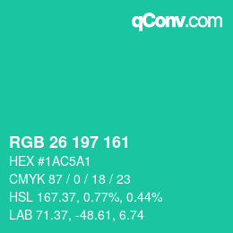 カラーコード: RGB 26 197 161 | qconv.com