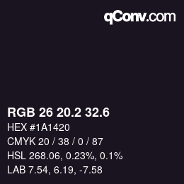 カラーコード: RGB 26 20.2 32.6 | qconv.com