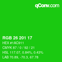 Color code: RGB 26 201 17 | qconv.com