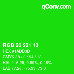 カラーコード: RGB 26 221 13 | qconv.com