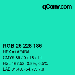 Color code: RGB 26 228 186 | qconv.com