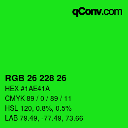 Color code: RGB 26 228 26 | qconv.com