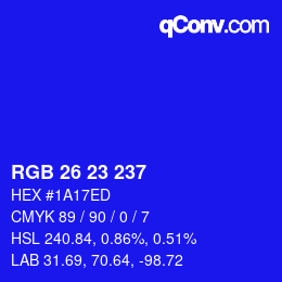 Color code: RGB 26 23 237 | qconv.com