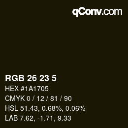 カラーコード: RGB 26 23 5 | qconv.com