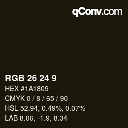 カラーコード: RGB 26 24 9 | qconv.com