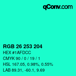 カラーコード: RGB 26 253 204 | qconv.com