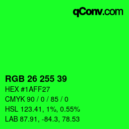 Farbcode: RGB 26 255 39 | qconv.com