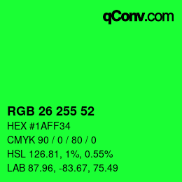 Color code: RGB 26 255 52 | qconv.com