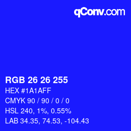 Color code: RGB 26 26 255 | qconv.com