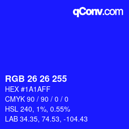 カラーコード: RGB 26 26 255 | qconv.com